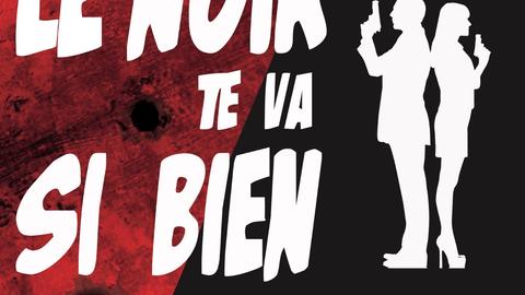 LE NOIR TE VA SI BIEN - affiche