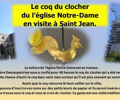 Le coq du clocher de l’église Notre-Dame en visite à Saint Jean