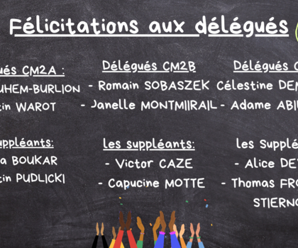 Félicitations aux délégués !