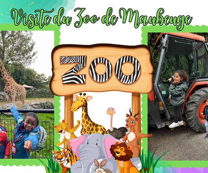 Visite du Zoo de Maubeuge pour les MSGS