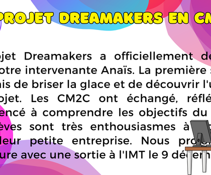 Dreamakers en CM2