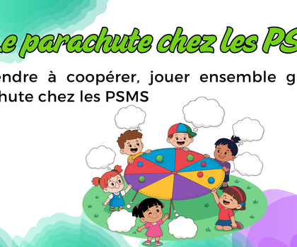 Le parachute chez Leslie (PSMS)