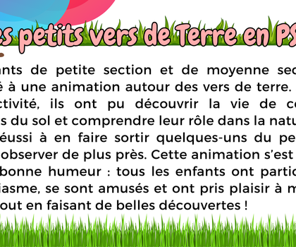 Les petits vers de terre en PSMS